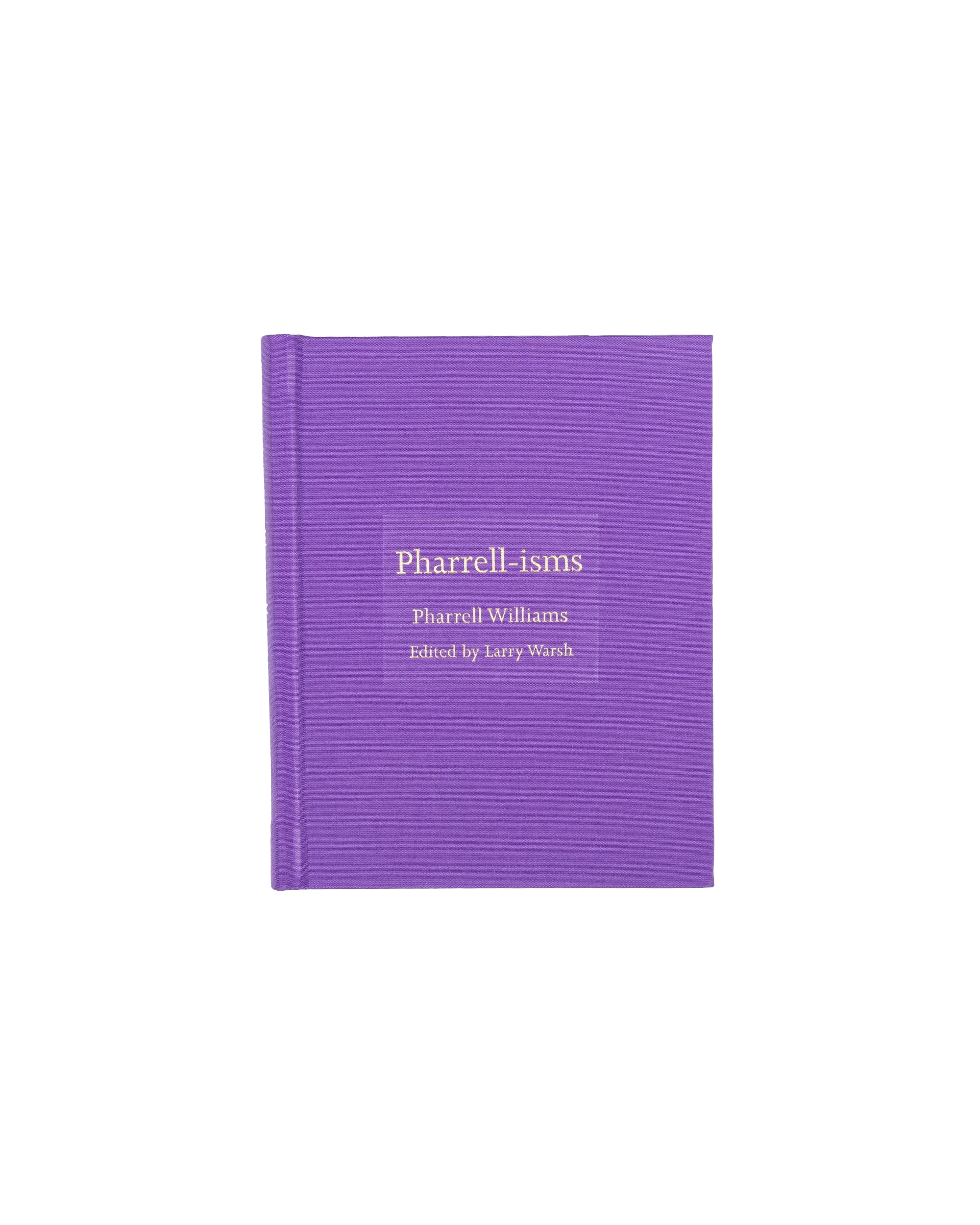 PHARRELL-ISMS
